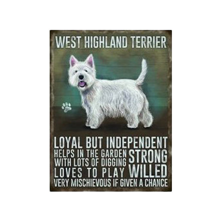 Small West Highland Terrier Metal Sign - 8" x 6"