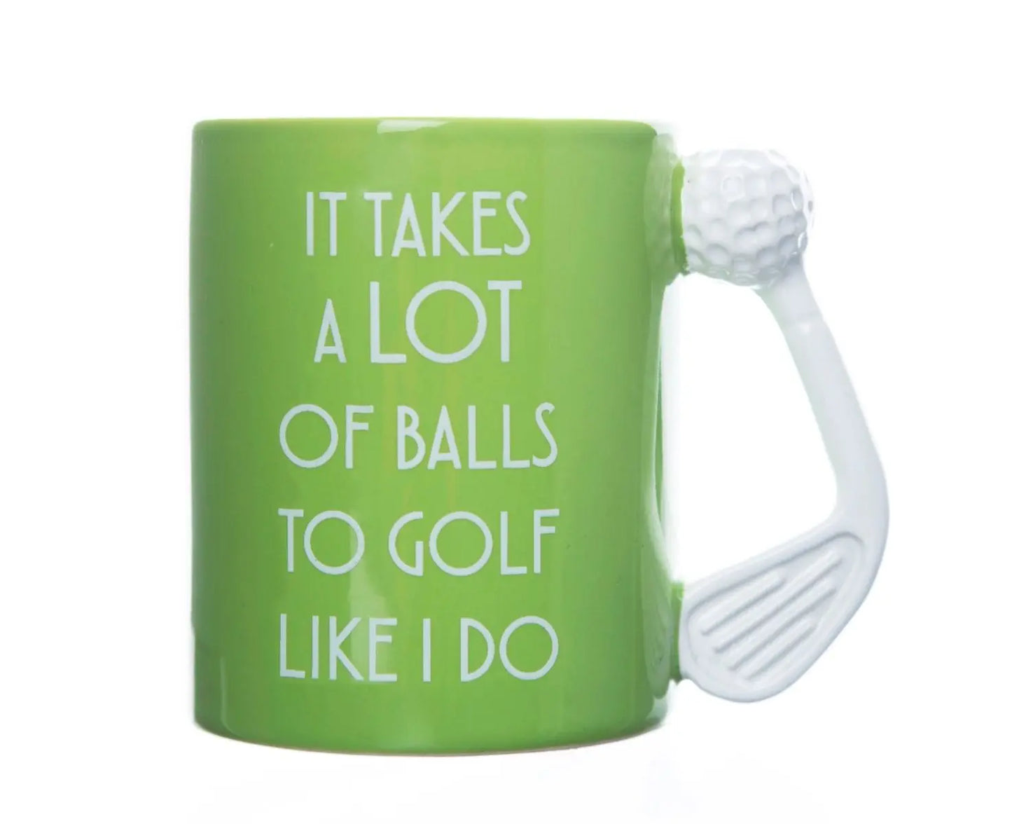 Funny Golf Mug - 'It Takes a Lot of Balls'